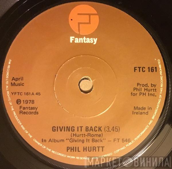  Phil Hurtt  - Giving It Back