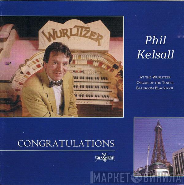 Phil Kelsall - Congratulations