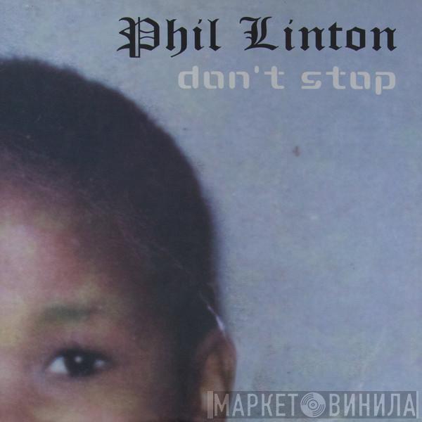 Phil Linton - Don't Stop