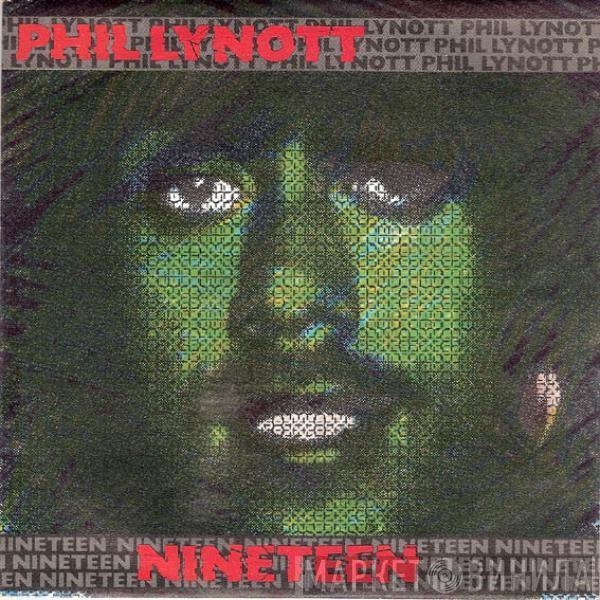 Phil Lynott - Nineteen