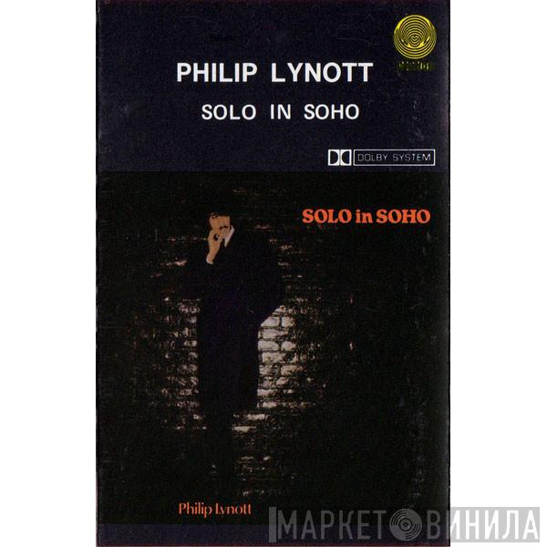  Phil Lynott  - Solo In Soho