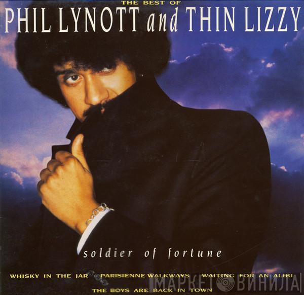 Phil Lynott, Thin Lizzy - The Best Of  - Soldier Of Fortune