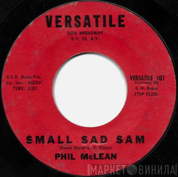 Phil McLean - Small Sad Sam / Chicken