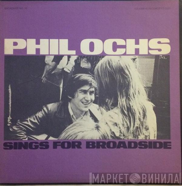 Phil Ochs - Sings For Broadside