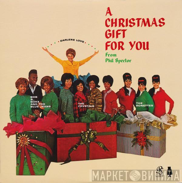  Phil Spector  - A Christmas Gift For You From Phil Spector