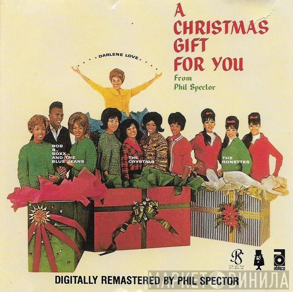 Phil Spector - A Christmas Gift For You From Phil Spector