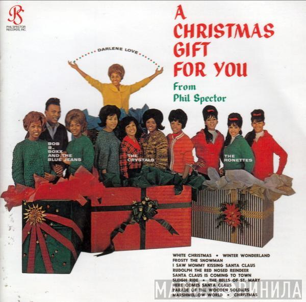  Phil Spector  - A Christmas Gift For You From Phil Spector