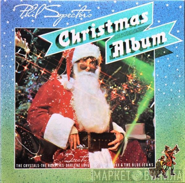  - Phil Spector's Christmas Album