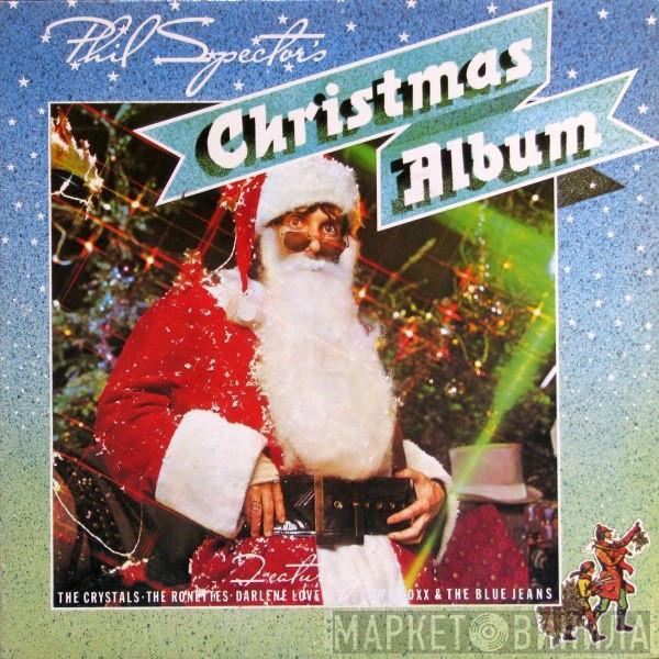  - Phil Spector's Christmas Album