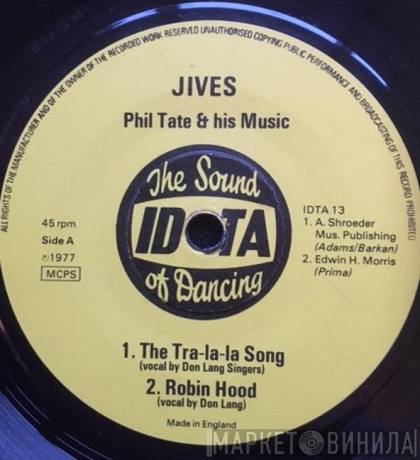 Phil Tate & His Music - Jives / Rumbas