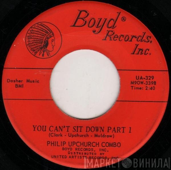  Phil Upchurch Combo  - You Can't Sit Down