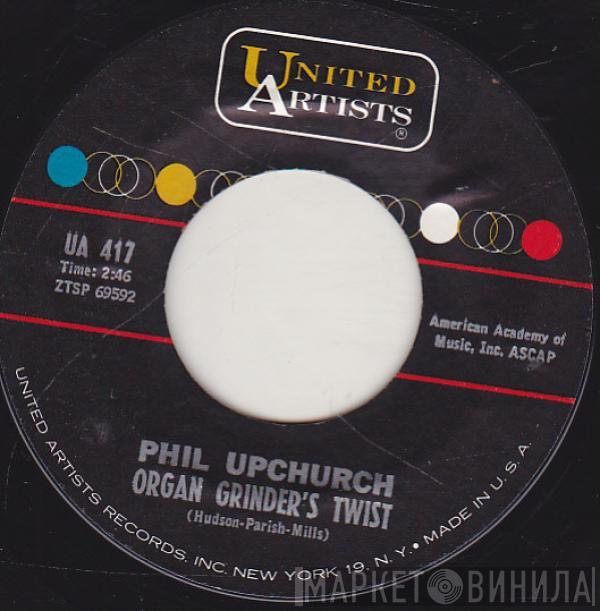 Phil Upchurch - Organ Grinder's Twist / The Persian