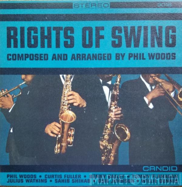  Phil Woods  - Rights Of Swing