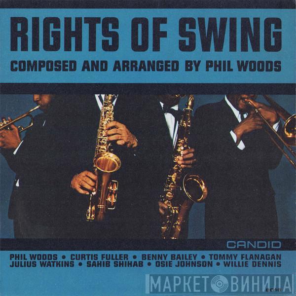 Phil Woods - Rights Of Swing