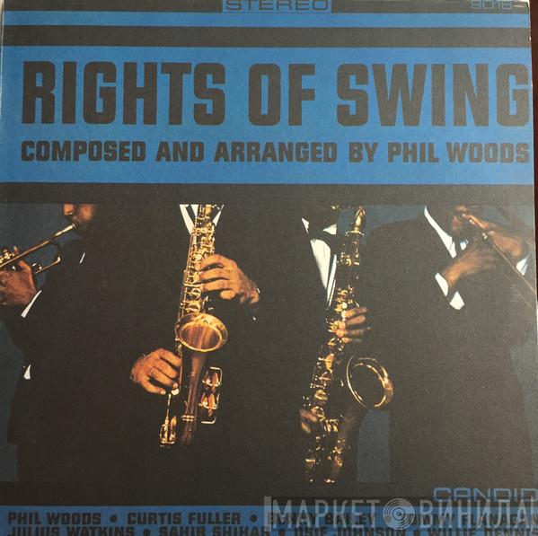 Phil Woods - Rights Of Swing