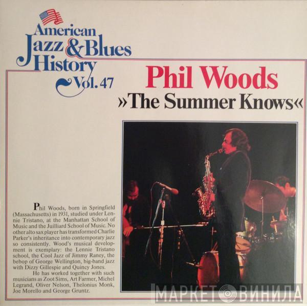 Phil Woods - The Summer Knows