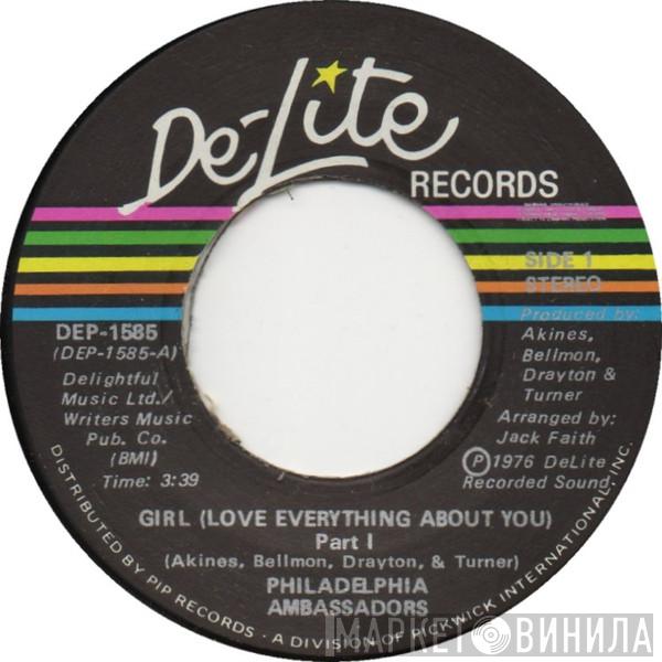 Philadelphia Ambassadors - Girl (Love Everything About You) Pt.1 / Pt.2