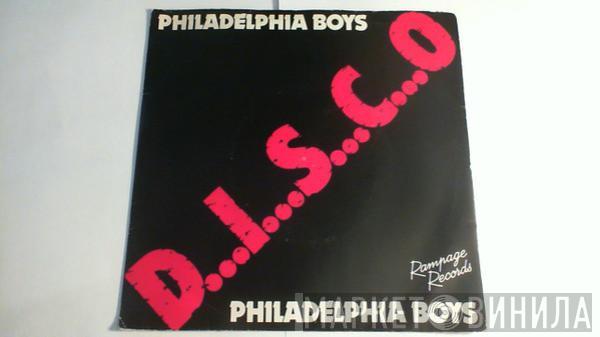 Philadelphia Boys - D.I.S.C.O.