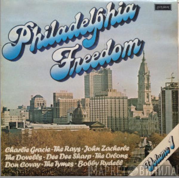  - Philadelphia Freedom Volume 1