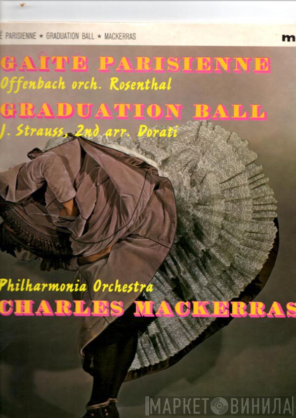 Philharmonia Orchestra, Sir Charles Mackerras - Graduation Ball - J. Strauss II Arr. Dorati -- Gaité Parisienne - Offenbach Arr. Rosenthal