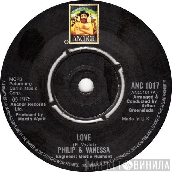 Philip & Vanessa - Love