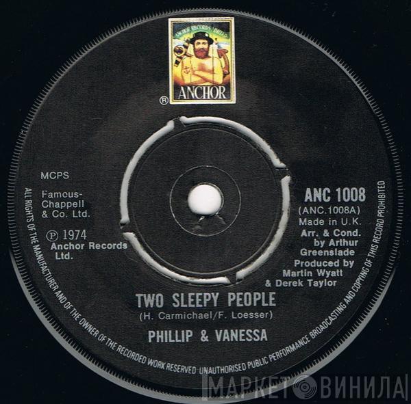 Philip & Vanessa - Two Sleepy People