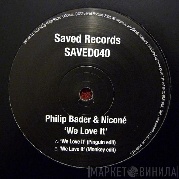 Philip Bader, Niconé - We Love It