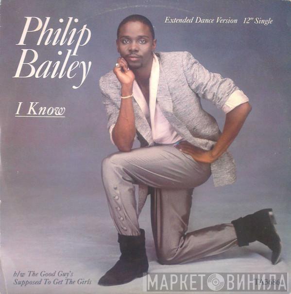  Philip Bailey  - I Know