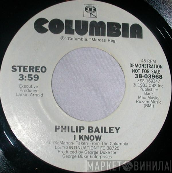  Philip Bailey  - I Know