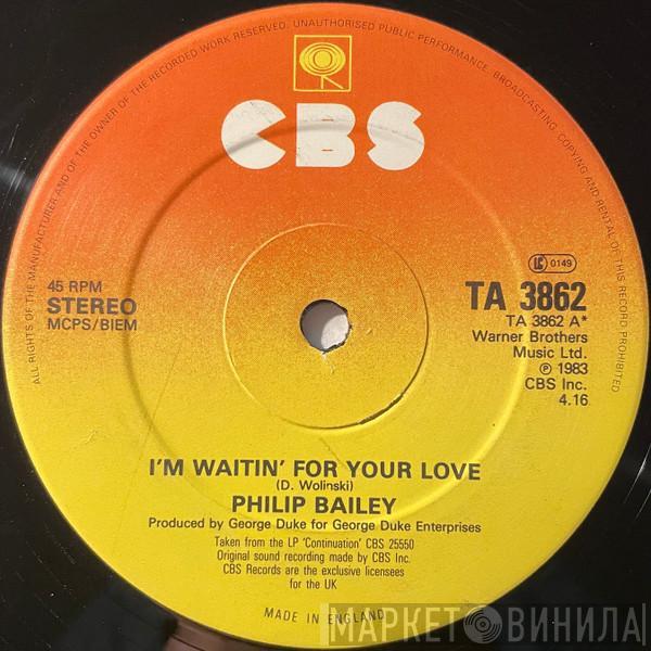 Philip Bailey - I'm Waitin' For Your Love