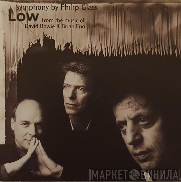  Philip Glass  - "Low" Symphony (From The Music Of David Bowie & Brian Eno)