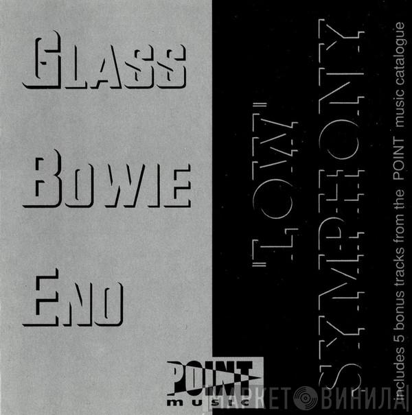 , Philip Glass , David Bowie  Brian Eno  - "Low" Symphony