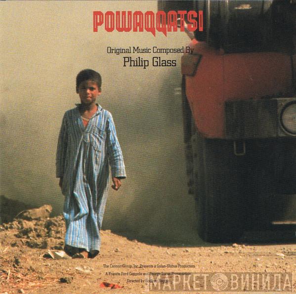  Philip Glass  - Powaqqatsi
