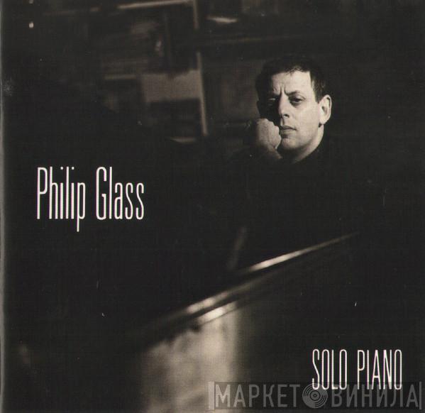  Philip Glass  - Solo Piano