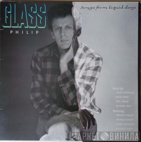 Philip Glass - Songs From Liquid Days