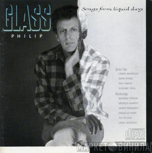  Philip Glass  - Songs From Liquid Days