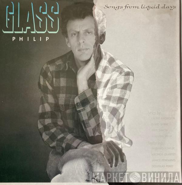  Philip Glass  - Songs From Liquid Days