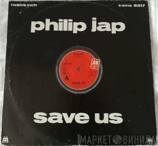 Philip Jap - Save Us