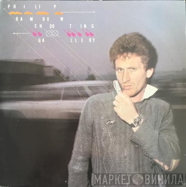 Philip Rambow - Shooting Gallery