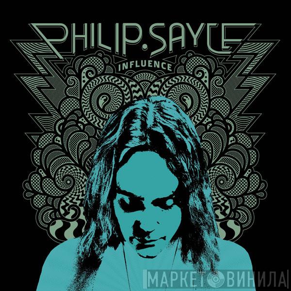 Philip Sayce - Influence