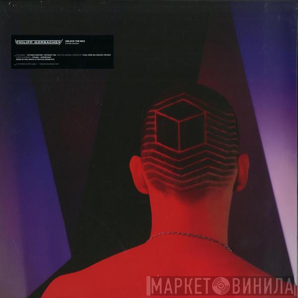 Philipp Gorbachev - Unlock The Box