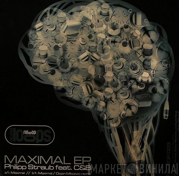 Philipp Straub, Collins & Behnam - Maximal EP
