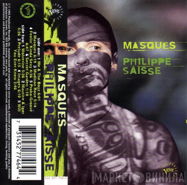 Philippe Saisse - Masques