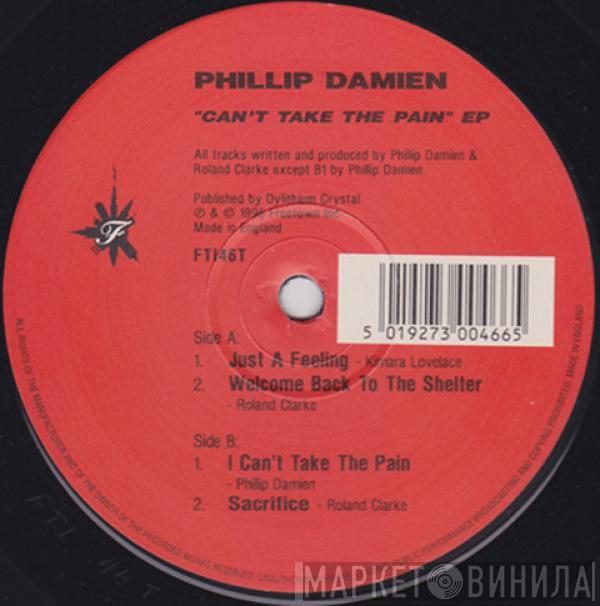 Phillip Damien - Can't Take The Pain EP