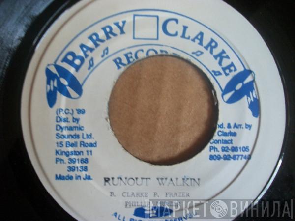 Phillip Fraser - Runout Walkin