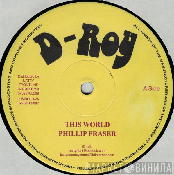 Phillip Fraser - This World / Send Us Back Home