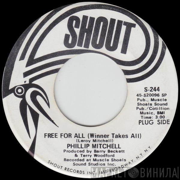  Phillip Mitchell  - Free For All (Winner Takes All)