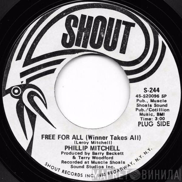  Phillip Mitchell  - Free For All (Winner Takes All)