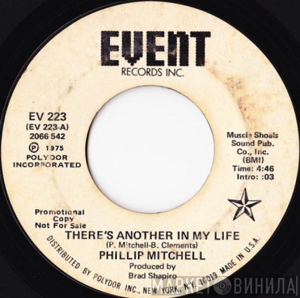 Phillip Mitchell - There's Another In My Life