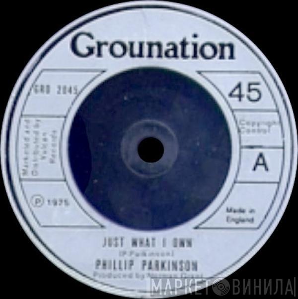Phillip Parkinson - Just What I Own